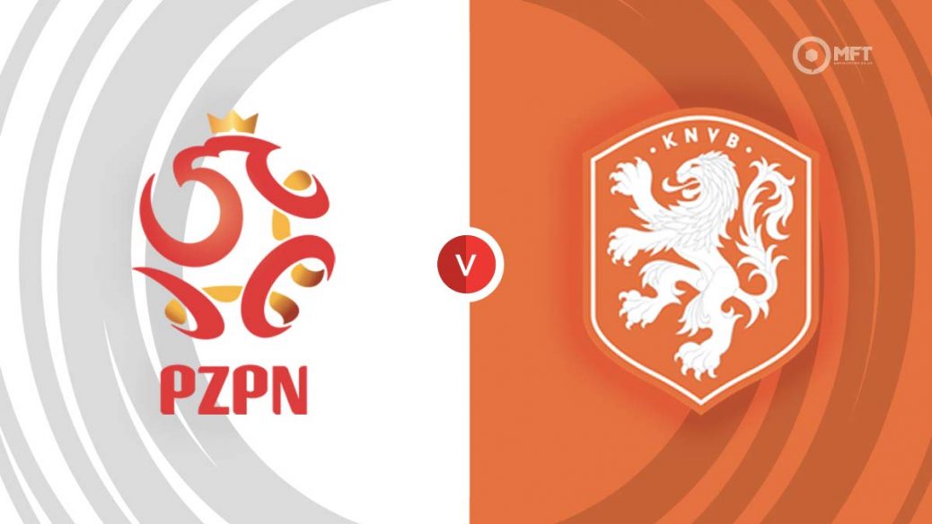 波兰vs荷兰欧洲杯比赛直播在哪看 央视体育频道将现场直播