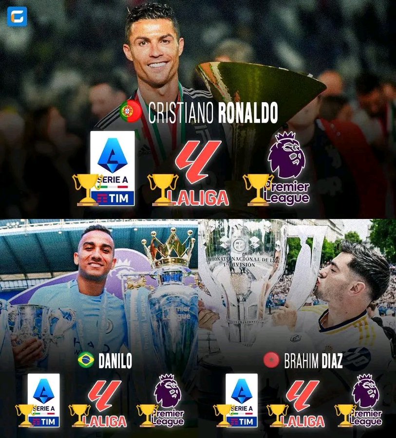 生涯赢得英超+意甲+西甲冠军仅三人--C罗,达尼洛,迪亚斯