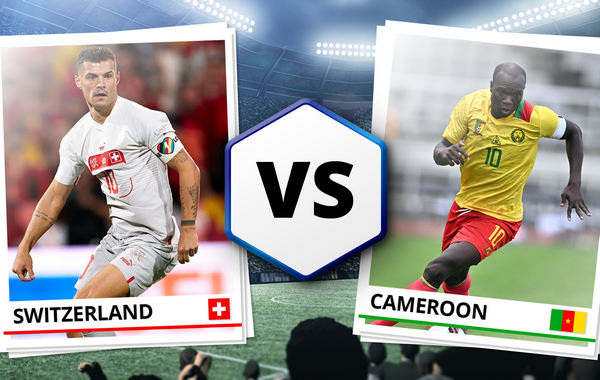 瑞士vs喀麦隆：索默复出 瑞士全军出击