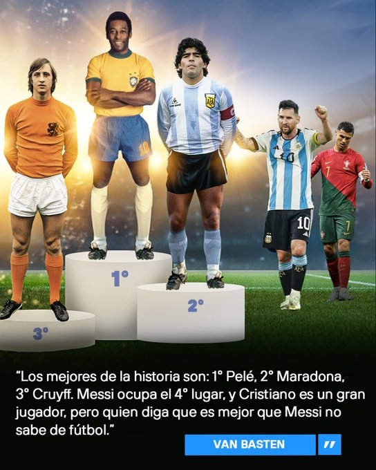 范巴斯滕评足坛历史前三:贝利,马拉多纳,克鲁伊夫