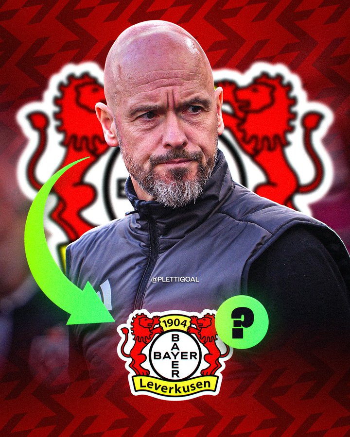 德甲有流量了!德天空:滕哈格或将成为勒沃库森的新帅