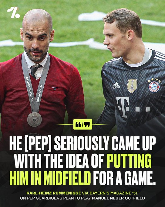 鲁梅尼格：瓜迪奥拉执教拜仁时，确实有考虑让诺伊尔去踢后腰